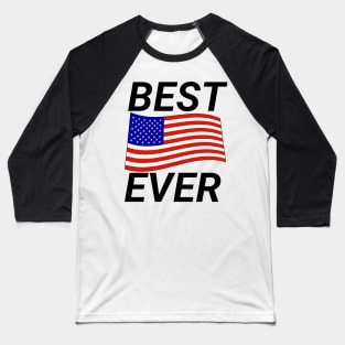 Best America ever Baseball T-Shirt